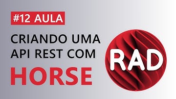 #12 Criando uma API REST com Delphi - Swagger