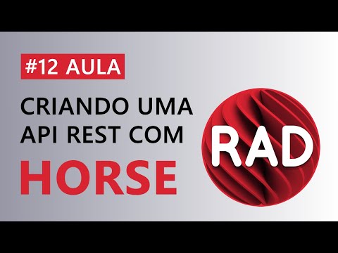 #12 Criando uma API REST com Delphi - Swagger