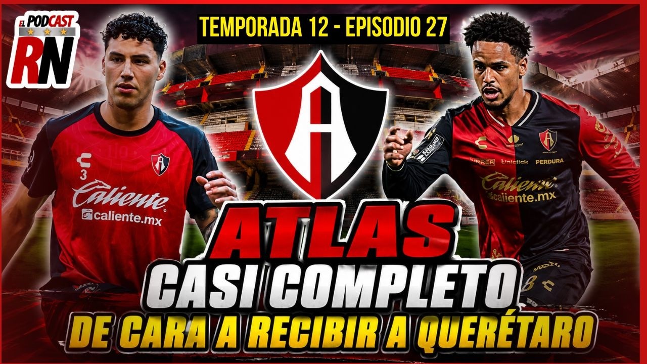 🔴⚫ ¡ATLAS CASI COMPLETO! Así llega para recibir a Querétaro | MMAEE y JORGE SÁNCHEZ ya entrenan