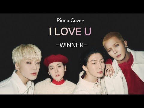 I LOVE U (쉬운 키) - 위너 (WINNER)