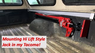 Mounting Hi Lift Style Jack on Spud the Truckadora, my project Tacoma!