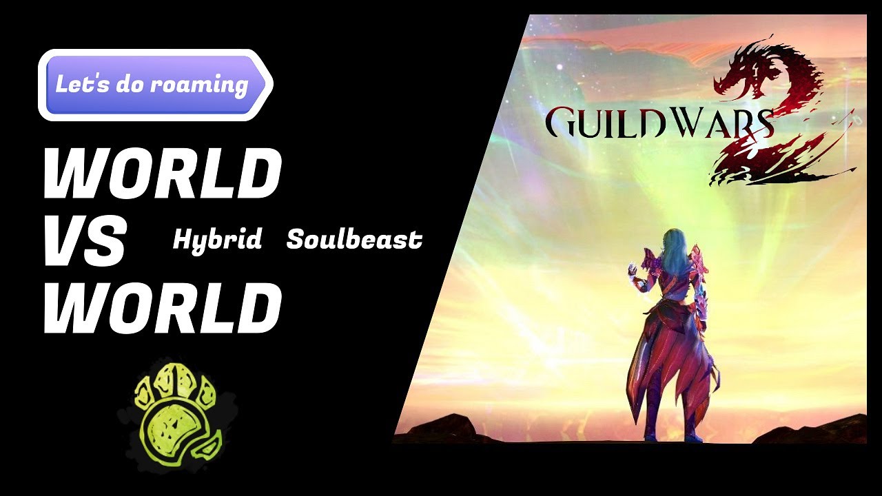 Guild Wars 2: WvW Roaming - Hybrid Soulbeast