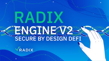 Radix Engine V2 - Secure by Design DeFi