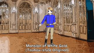Mansion of White Gold (Touhou-style Original)