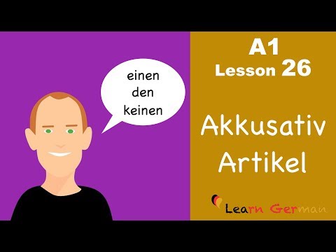 Learn German | Accusative Case | Articles | Akkusativ | German For Beginners | A1 - Lesson 26