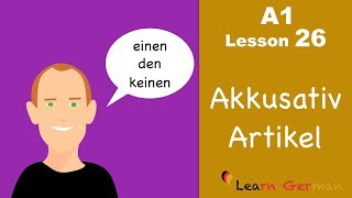 Learn German | Accusative case | Articles | Akkusativ | German for beginners | A1 - Lesson 26