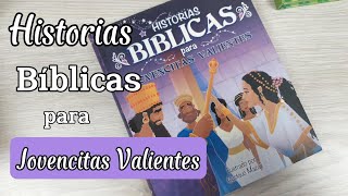 Biblia Para Jovencitas Valientes - Historias Bíblicas