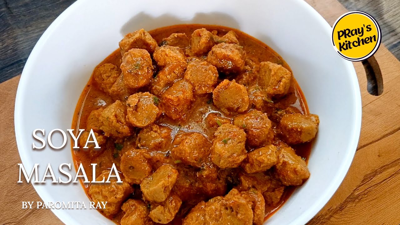 Soya Masala Recipe That Will Spice Up Your Life l Restaurant Style  Soya Curry