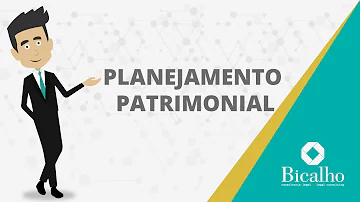 O que é planejamento patrimonial e sucessório?
