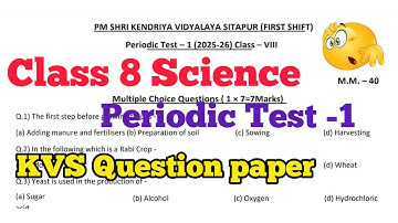 Class-8 Science/ Periodic Test-1 / KV Question Paper/  Examination For Kendriya Vidyalaya  #class8