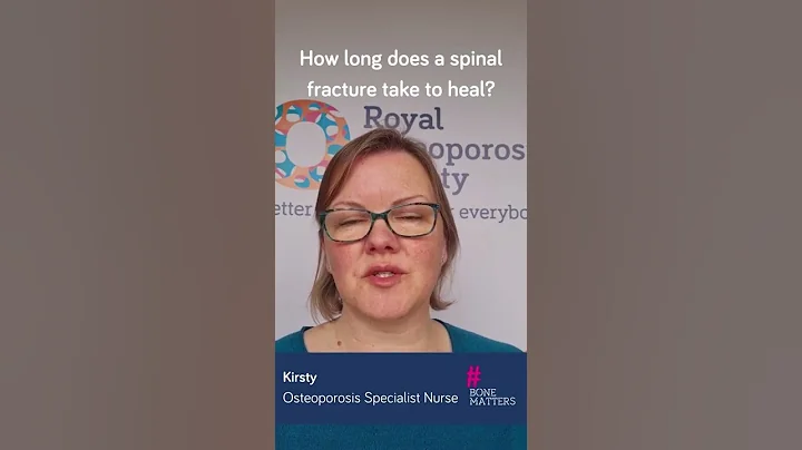 How long does a spinal fracture take to heal? │#BoneMatters #osteoporosis #bonehealth #backpain