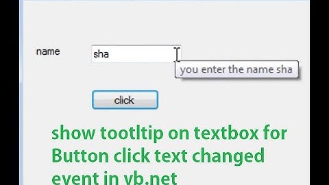 How to show tooltip over textbox on button click text changed event in vb.net