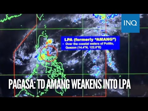 Pagasa: TD Amang weakens into LPA