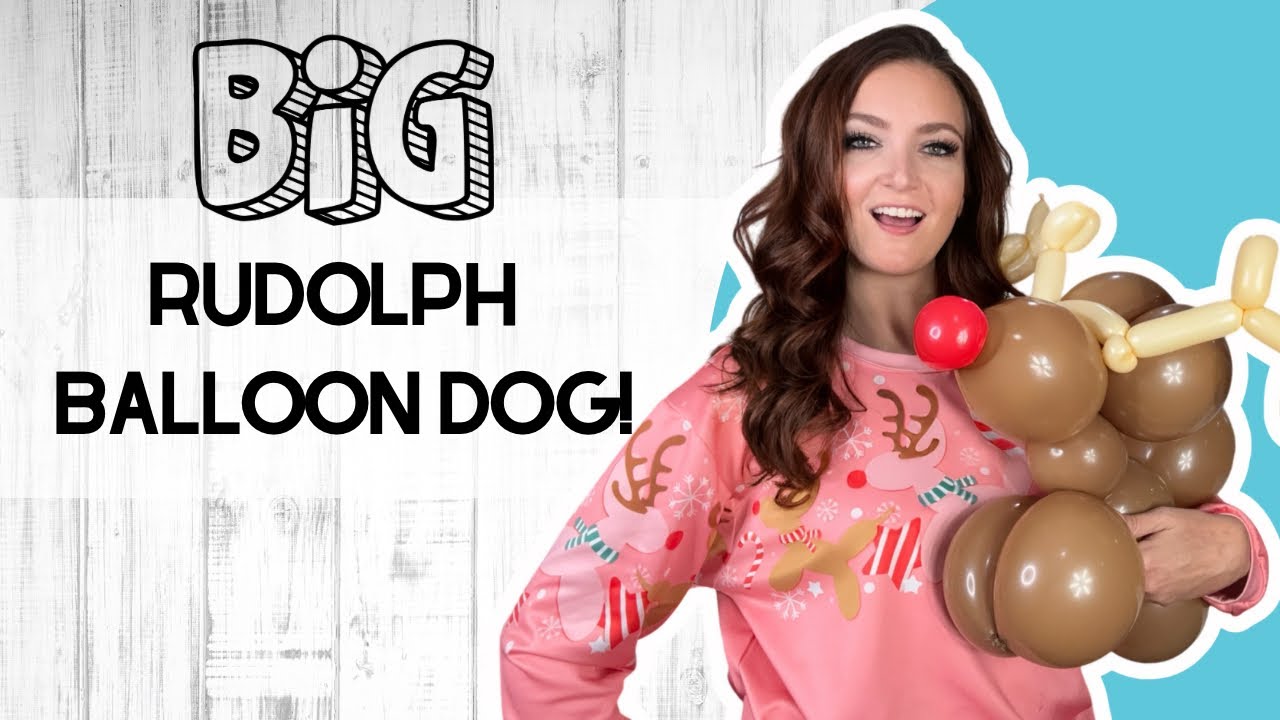 Rudolph Balloon Races Rudolph Balloon Dog Tutorial - YouTube