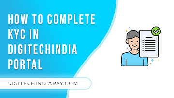 how to complete kyc from desktop || Digitechindiapay services private limited company all banks csp