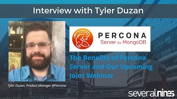 Interview with Percona Product Manager Tyler Duzan on Percona Server for MongoDB