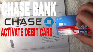 How To Activate Chase Bank Debit Card Youtube