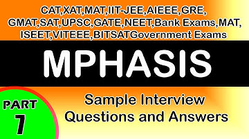 MPHASIS-7 Interview Questions&Answers,videos-Freshers,Experienced,career,jobs