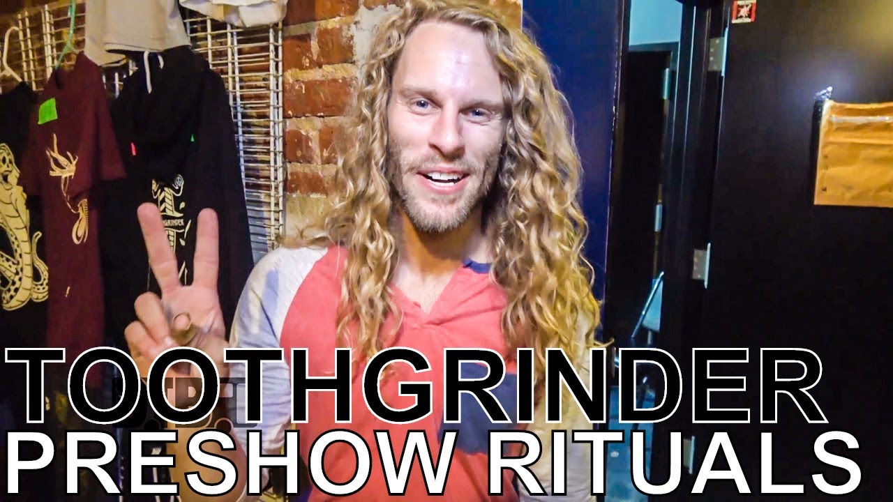 Toothgrinder - PRESHOW RITUALS Ep. 360