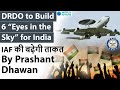 DRDO to use Air India Aircrafts to build Six New AEW&C Aircrafts for IAF Current Affairs 2020 #UPSC