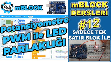mBlock Potansiyometre İle Led Parlaklığı - mBlock 5 Dersleri