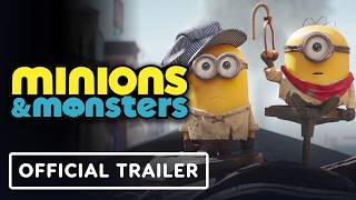 Minions & Monsters - Official Final Trailer (2026) Allison Janney, Christoph Waltz, Jeff Bridges