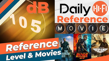 Reference Level And Reference Movies!!!