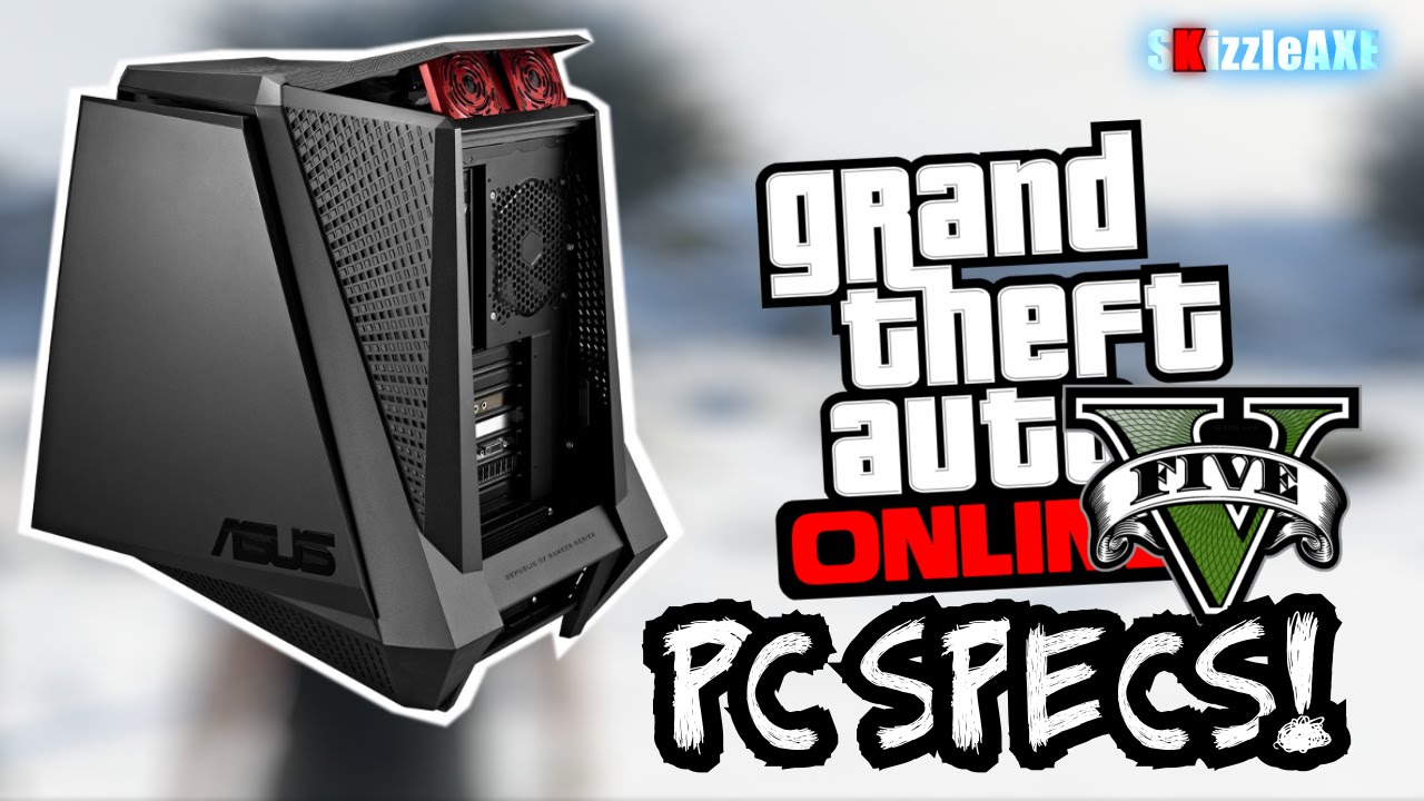 Gta 5 Pc Requirements Unofficial Minimum Recommended Specs For Gta V Pc Gta 5 Ps4 Gameplay Youtube