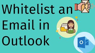 Whitelist an Email in Outlook | How to whitelist an Email in Outlook | Safe mark an email in Outlook