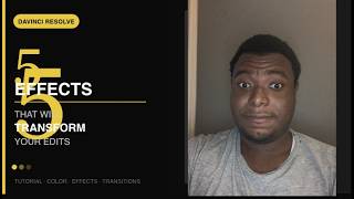 I Used These 5 DaVinci Resolve Effects and My Videos Changed Forever