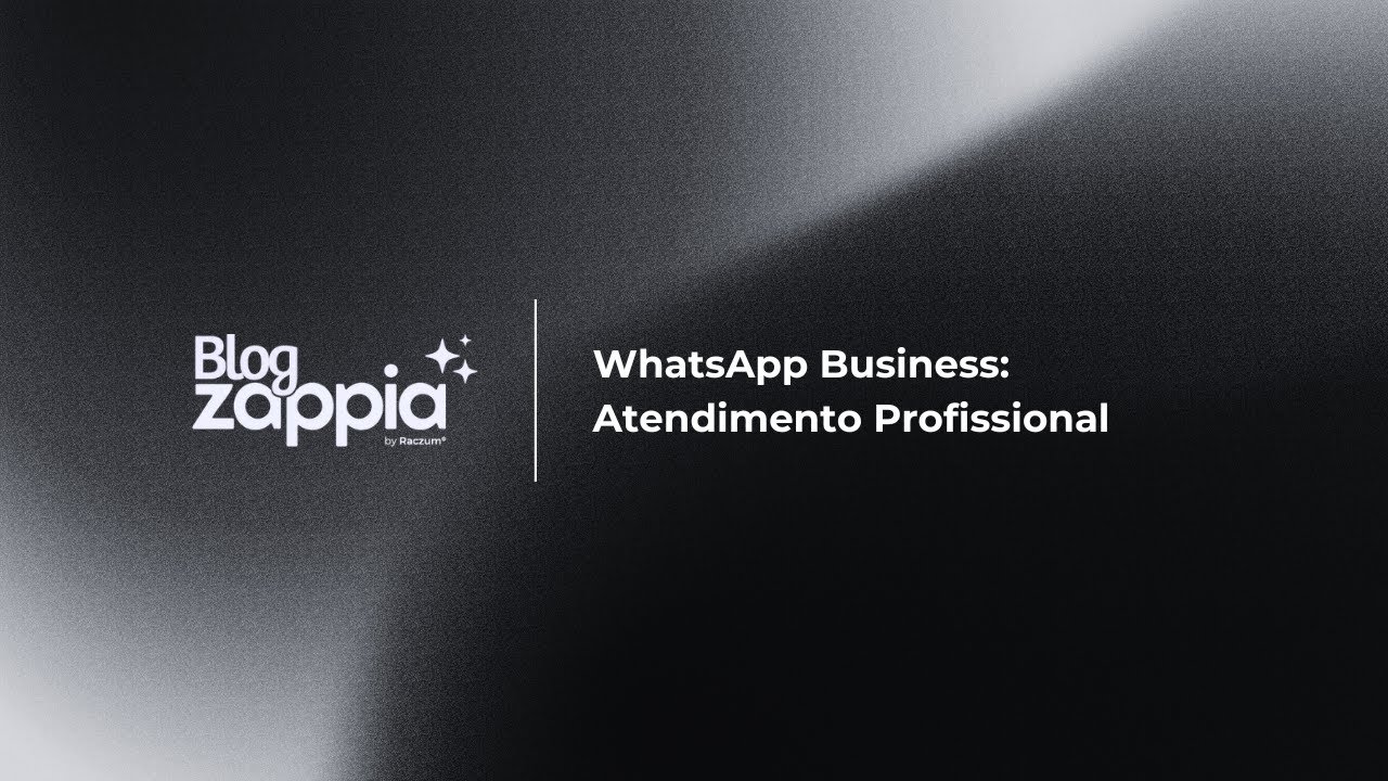 WhatsApp Business: Atendimento Profissional