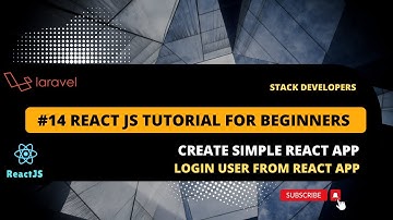 #14 React Tutorial for Beginners with Laravel | Create Simple React App | Login User from React App