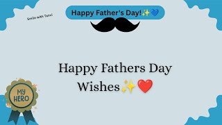Happy fathers day wishes | fathers day 2026 #happyfathersday #fathersday #fathersday2026 