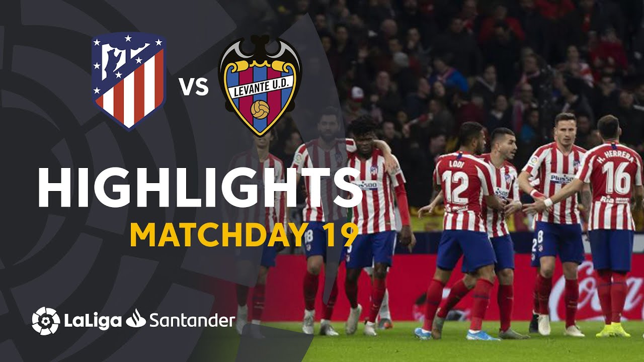 Highlights Atletico Madrid Vs Levante Ud 2 1 Youtube [ 720 x 1280 Pixel ]