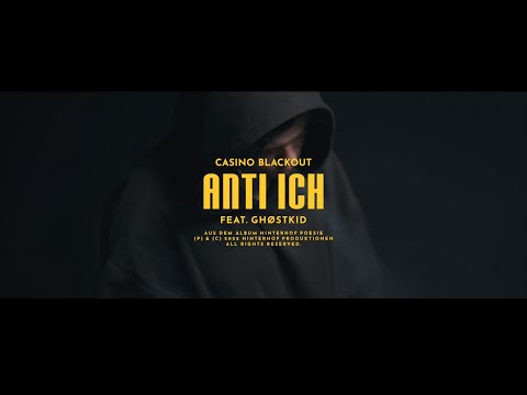 Casino Blackout — CASINO BLACKOUT – Anti Ich (feat. GHØSTKID) (Official Video)