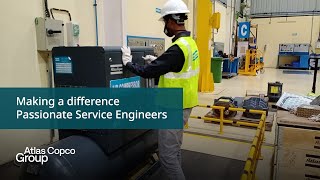 Atlas Copco | Making a difference | Passionate Service Engineers