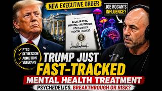 Joe Rogan Helped Push This? Trump Fast-Tracks Psychedelic Therapy
