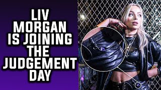 Liv Morgan Is Joining The Judgement Day....