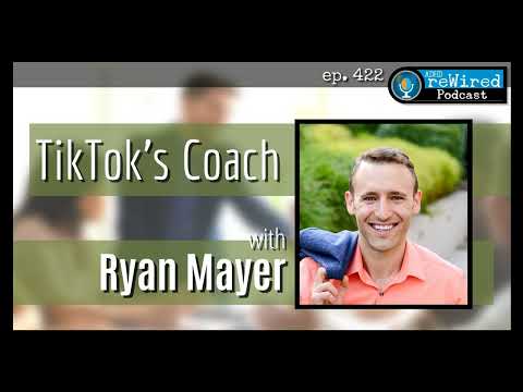 422 | Tik Tok's Coach with Ryan Mayer thumbnail