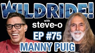 Manny Puig - Steve-O's Wild Ride! Ep #75