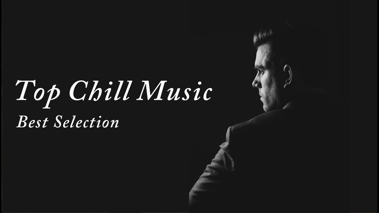 Ultimate Chill Music Mix 2024 – Smooth & Relaxing Beats for Any