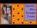 Spooky Rice Krispie Treats w/ Anna