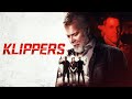 Klippers | FULL MOVIE | Crime, Action (2018)