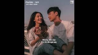 LAYLALAY | Jack - J97 [ LYRICS ]