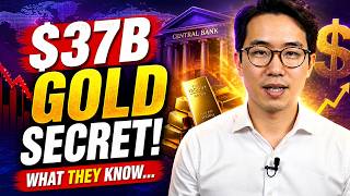 $37 Billion Gold Rush: What Central Banks Know That You Don’t