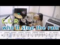 who'll stop the rain-C.C.R [질주드럼/악보영상] 우은주