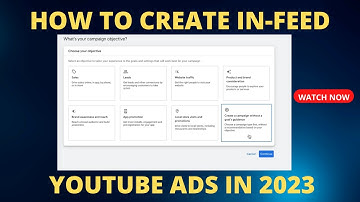 How to Create In-Feed YouTube Ads in 2023