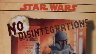 No Disintegrations For The 2nd Edition D6 Star Wars Role-Playing Game