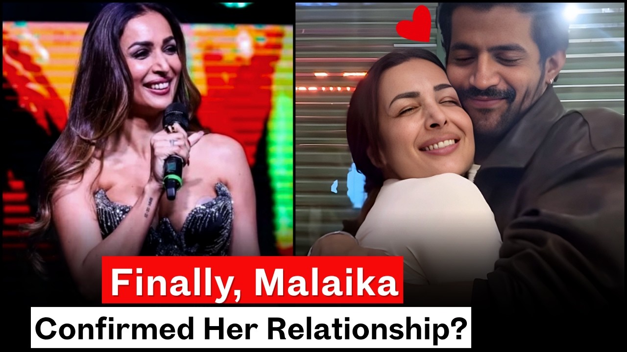 Finally, Malaika Arora spoke about dating 30-year-old model Sorab Bedi
