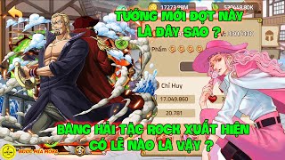 Huyền Thoại Hải Tặc - Tướng Mới Đợt Này Là Đây Sao ? Băng Hải Tặc ROCK Xuất Hiện Có Lẽ Nào Là Vậy ? screenshot 2